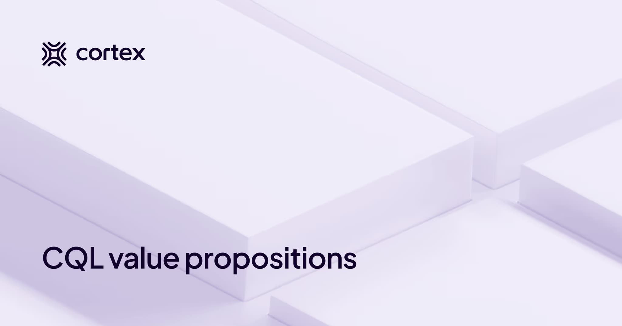 CQL value propositions