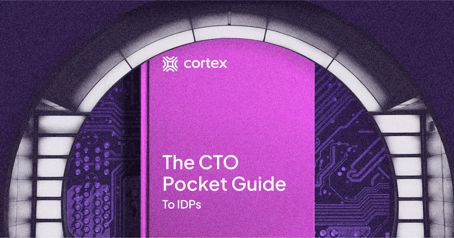 The CTO Pocket Guide to Internal Developer Portals